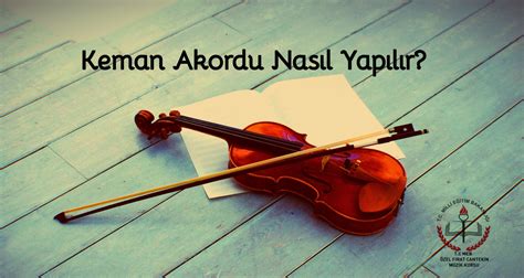 keman türk müziği akordu